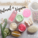 Cosmética Natural e Vegana